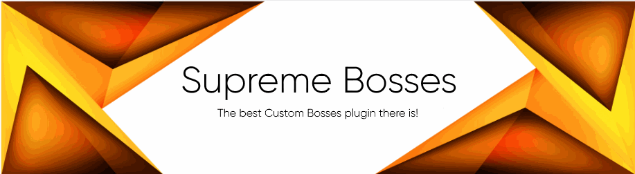 ✨SupremeBoss✨[1.13x – 1.20x] [区域生成✅]，[自定义掉落✅]，[自定义能力✅]等。4.8c-各种盘口搭建,软件开发,维护,定制